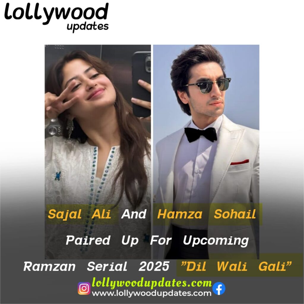 Dil Wali Gali (Cast, story, Ost, teaser and Release date) New Hum Tv Upcoming Drama Serial For Ramzan 2025